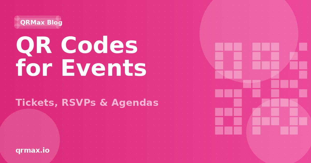 QR Codes for Events: Registration, Check-in, and Engagement