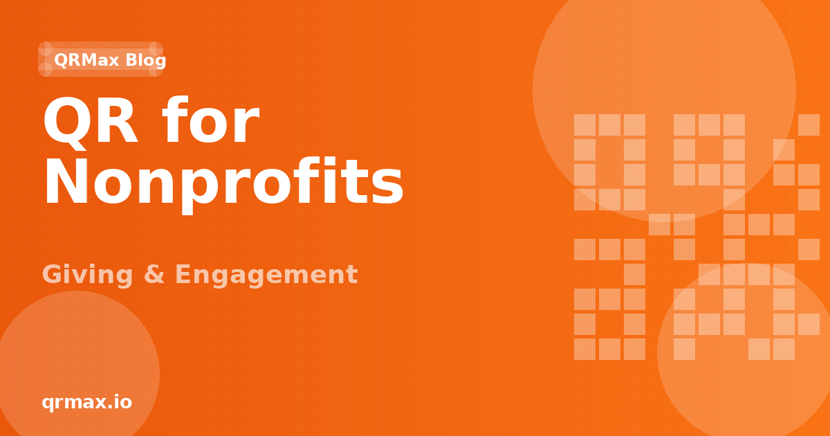 QR Codes for Churches and Nonprofits: Giving, Events & Outreach